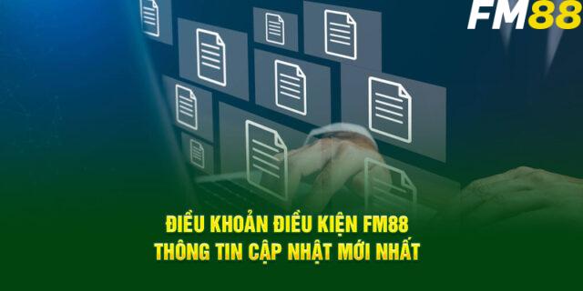 Điều Khoản Điều Kiện Fm88